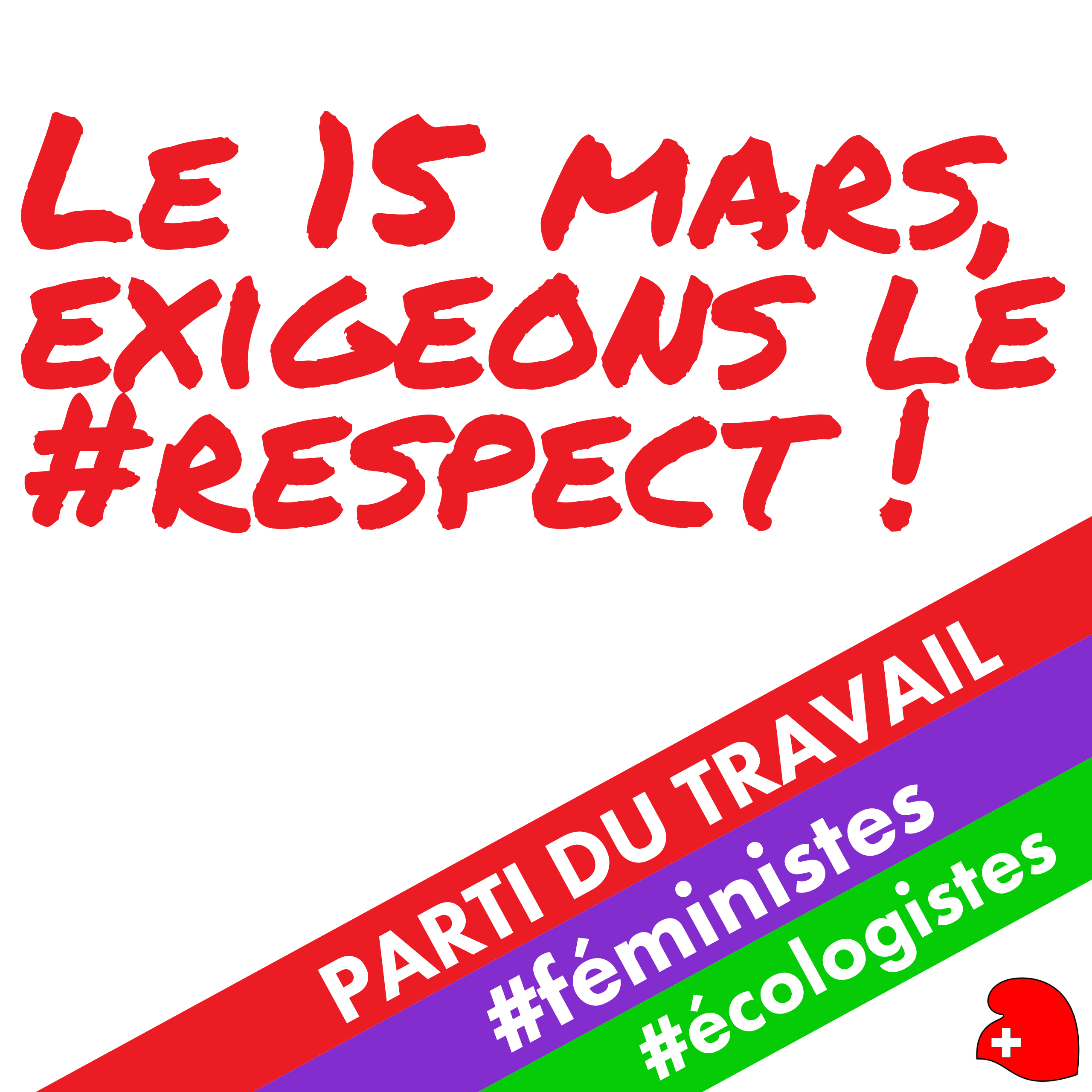 Le 15 mars 2020, exigeons le respect !