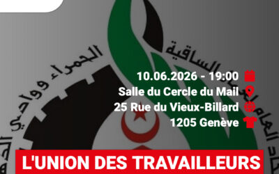 L’Union des travailleurs : l’expérience syndicale sahraouie et le syndicalisme de résistance. Conférence publique le mercredi 10 juin